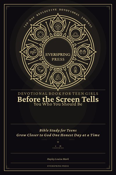 Devotional Book for Teen Girls — Before the Screen Tells You Who You Should Be