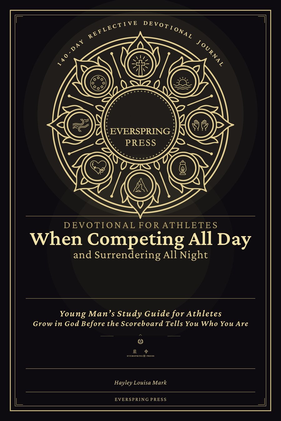 Cover of Devotional for Athletes — When Competing All Day and Surrendering All Night