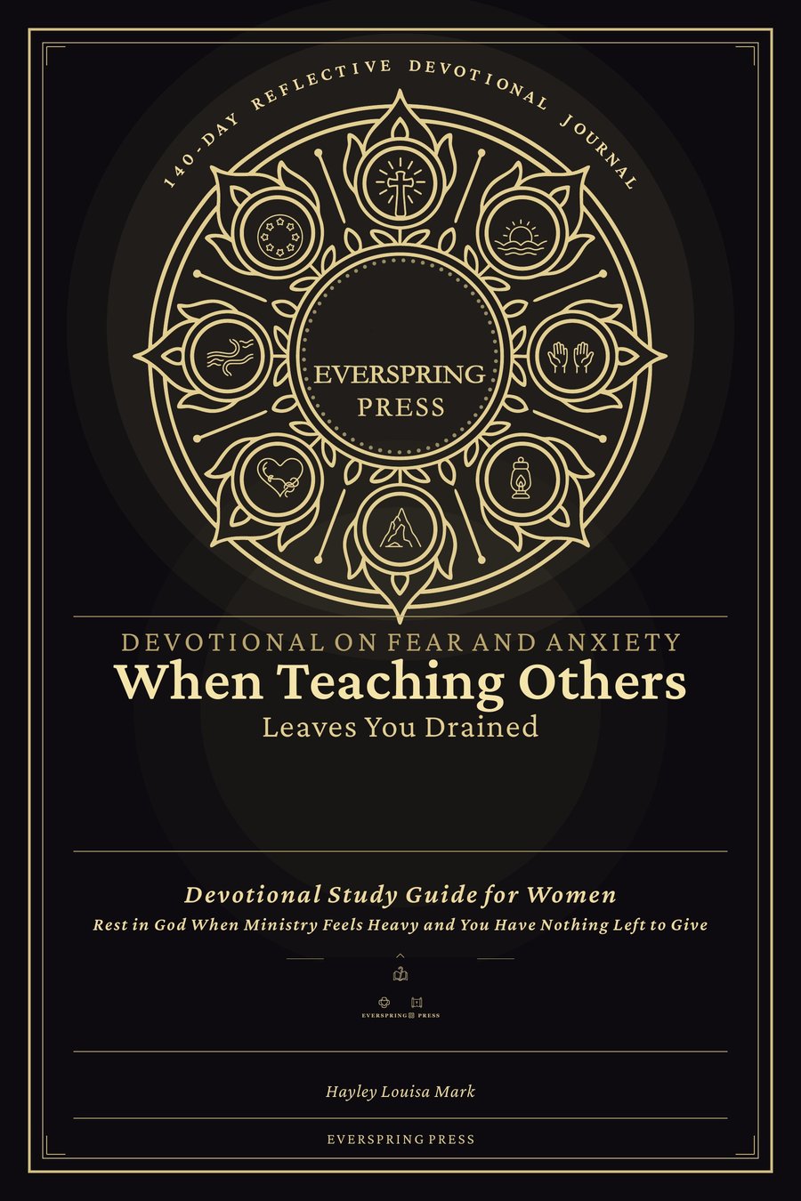 Cover of Devotional on Fear and Anxiety — When Teaching Others Leaves You Drained
