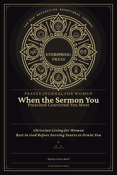 Prayer Journal for Women — When the Sermon You Preached Convicted You Most